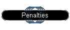 Penalties